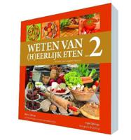 Boek Weten van (h)eerlijk eten Deel 2