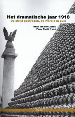 Het dramatische jaar 1918 (Paperback)