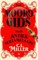 Een moordgids voor antiekverzamelaars - C.L. Miller - ebook