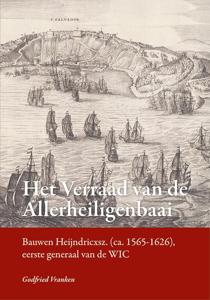 Het verraad van de Allerheiligenbaai (Hardback)