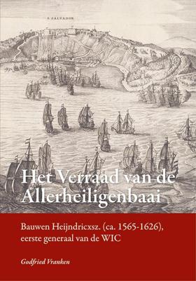 Het verraad van de Allerheiligenbaai (Hardback)