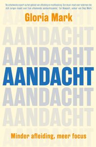 Aandacht - Gloria Mark - ebook