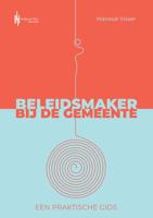 Beleidsmaker bij de gemeente (Paperback)