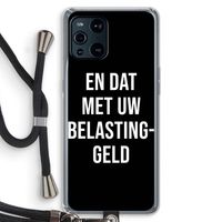 Belastinggeld - Zwart: Oppo Find X3 Transparant Hoesje met koord