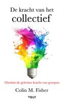De kracht van het collectief (Paperback)