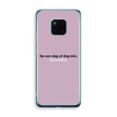 gij beslist: Huawei Mate 20 Pro Transparant Hoesje