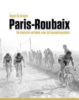 Parijs-Roubaix - Raoul De Groote - ebook - thumbnail