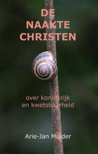 De naakte christen (Paperback)