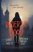 Geheimen van een dief: Broertje dood (Hardback)