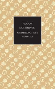 Ondergrondse notities - Fjodor Dostojevski - ebook