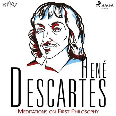 Descartes' Meditations on First Philosophy