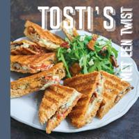 Tosti&apos;s met een twist (Hardback)