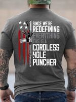 Since We Are Redefining Everything This Is A Cordless Hole Puncher Men's Graphic Novelty T-shirt