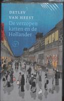 De verzopen katten en de Hollander (Hardback)