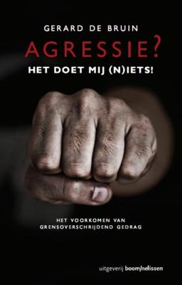 Agressie? Het doet mij (n)iets! (Paperback)