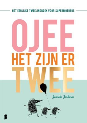 O jee, het zijn er twee (Paperback)