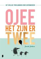 O jee, het zijn er twee (Paperback)