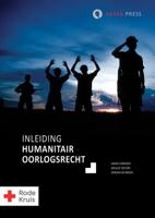 Inleiding humanitair oorlogsrecht (Paperback)