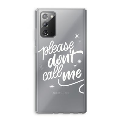 Don't call: Samsung Galaxy Note 20 / Note 20 5G Transparant Hoesje