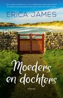 Moeders en dochters - Erica James - ebook