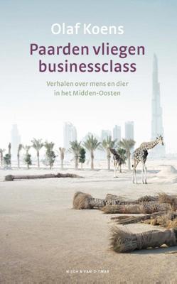 Paarden vliegen businessclass (Paperback)