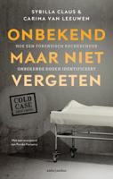 Onbekend maar niet vergeten (Paperback)