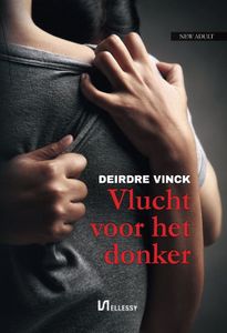 Vlucht voor het donker - Deirdre Vinck - ebook