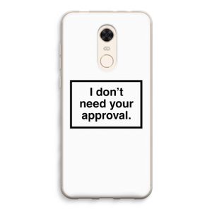 Don't need approval: Xiaomi Redmi 5 Transparant Hoesje