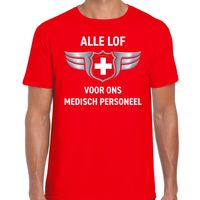 Alle lof voor ons medisch personeel t-shirt rood voor heren