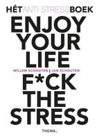 Enjoy your life F*ck the stress (Paperback)