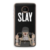 Slay All Day: Motorola Moto Z Force Transparant Hoesje