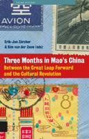 Three months in Mao's China - Erik-Jan Zürcher, Kim van der Zouw - ebook