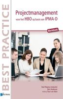 Projectmanagement op basis van IPMA-D - Bert Hedeman, Roel Riepma, Teun van Aken - ebook