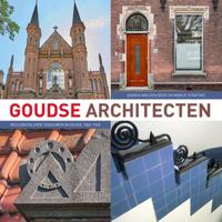 Goudse architecten (Paperback)
