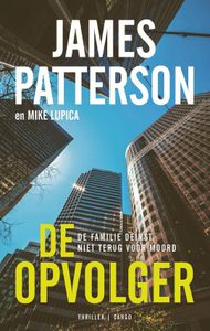 De opvolger - James Patterson - ebook