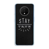 Stay true: OnePlus 7T Transparant Hoesje