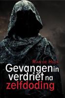 Gevangen in verdriet na zelfdoding (Paperback)