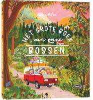 Het grote boek van onze bossen (Hardback)