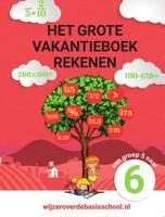 Het grote vakantieboek rekenen - Van groep 5 naar groep 6 (Paperback)