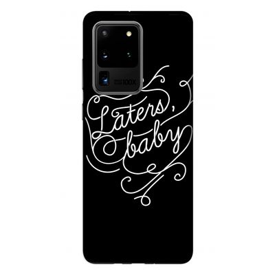 Laters, baby: Samsung Galaxy S20 Ultra Tough Case