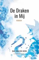 De Draken in mij (Hardback)