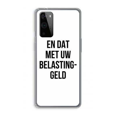 Belastinggeld: OnePlus 9 Pro Transparant Hoesje