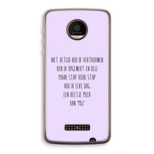 Zelfvertrouwen: Motorola Moto Z Force Transparant Hoesje