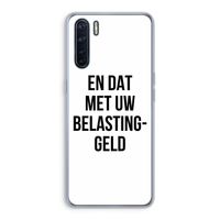 Belastinggeld: Oppo A91 Transparant Hoesje