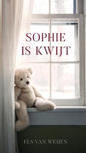 Sophie is kwijt (Hardback)