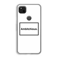 Ambitchious: Google Pixel 4a Transparant Hoesje