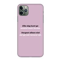 gij zijt ook iemand: Volledig geprint iPhone 11 Pro Max Hoesje