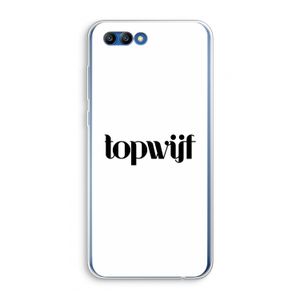 Topwijf Wit: Honor 10 Transparant Hoesje