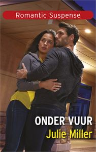 Onder vuur - Julie Miller - ebook