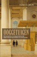 Ooggetuigen van de Nederlandse kerkgeschiedenis - Henk Florijn - ebook - thumbnail